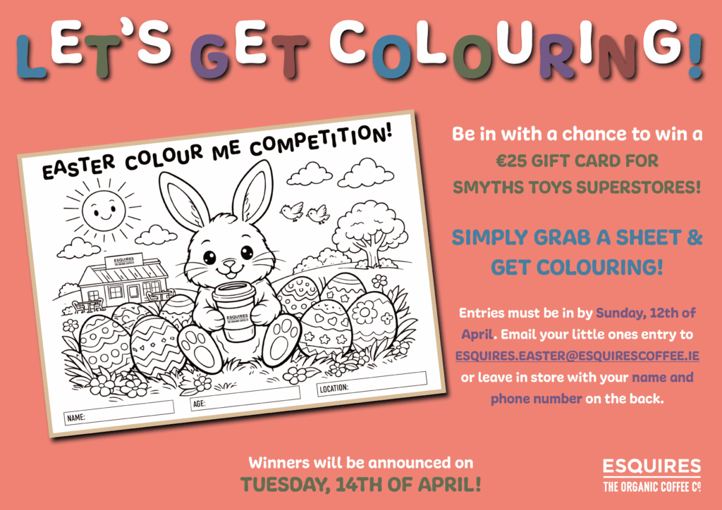 Esquires Ireland EASTER COLOURING 2026 STRUT